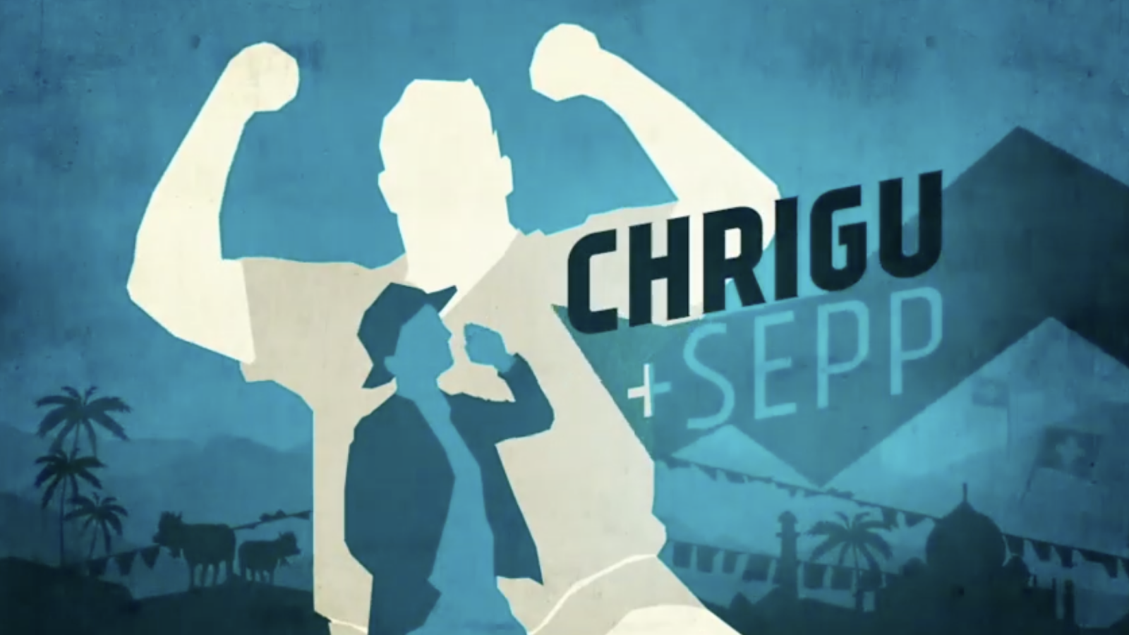 Poster: Chrigu und Sepp